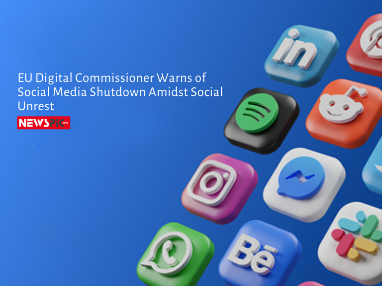 EU Digital Commissioner Warns of Social Media Shutdown Amidst Social Unrest