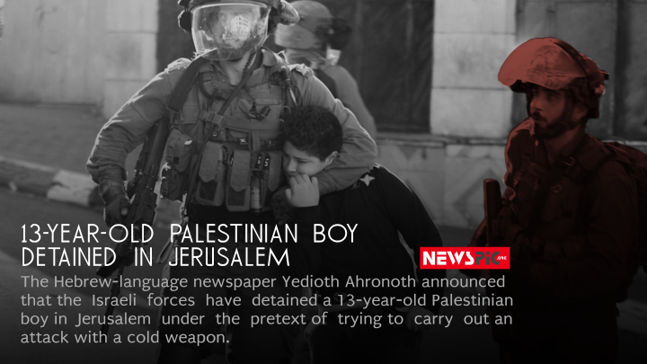 13 year old Palestinian boy detained in Jerusalem