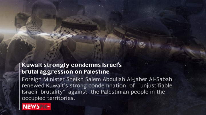 Kuwait condemns Israel’s brutal aggression on Palestine