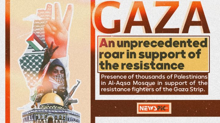 Gaza; An unprecedented roar in support of resistance