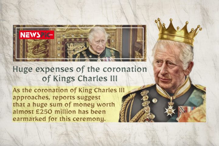 Huge expenses of King Charles III’s coronation