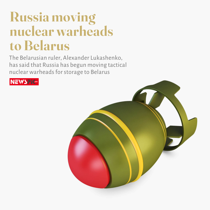 Russia moving nuclear warheads to Belarus