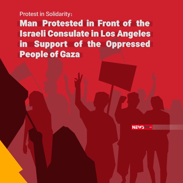 Protest in Solidarity: Man Protested in Front of the Israeli Consulate in Los Angeles in Support of the Oppressed People of Gaza