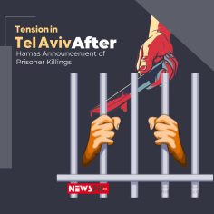 Tension in Tel Aviv After Hamas Announcement of Prisoner Killings