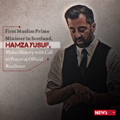 First Muslim Prime Minister in Scotland, HAMZA YUSUF